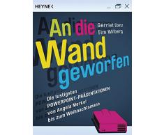 An die Wand geworfen: Die lustigsten PowerPoint-Präsentationen von Angela Merkel bis zum Weihnachtsmann