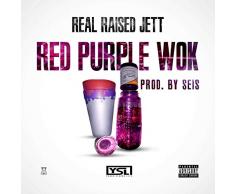 Red Purple Wok [Explicit]