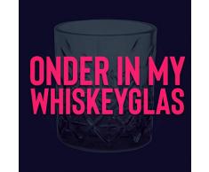 Onder in My Whiskeyglas