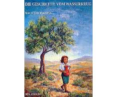 Die Geschichte vom Wasserkrug