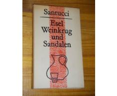 Esel, Weinkrug und Sandalen