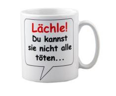 Tasse Lächle Du kannst sie nicht alle töten - mit Spruch - lustig - Büro/Arbeit