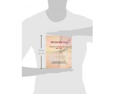 Water Bottle: Websters Timeline History, 1808 - 2007