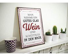 TypeStoff Holzschild mit Spruch – Man NEHME EIN GUTES Glas Wein – im Vintage-Look mit Zitat als Geschenk und Dekoration (Größe: 19,5 x 28,2 cm)
