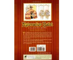 Nutcracker Ballet Coloring Book (Dover Pictorial Archives)