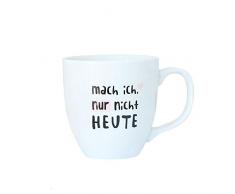 Odernichtoderdoch Jumbo-Tasse | Mach ich, nur Nicht Heute | 400 ml - 9,5 cm - Porzellan - Spülmaschinenfest
