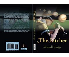 The Pitcher (English Edition)