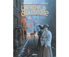 LApache & la Cocotte - Tome 01 : Ange (LApache & la Cocotte (1))