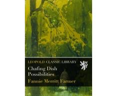 Chafing Dish Possibilities