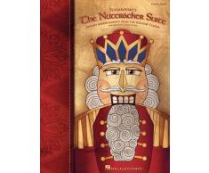 Tchaikovksys the Nutcracker Suite: Stylish Arrangements from the Holiday Classic: Intermediate Piano Solo