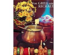 Von Grill und Rechaud