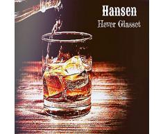 Hever Glasset [Explicit]