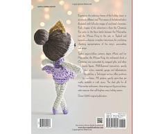 Crochet Stories: E. T. A. Hoffmanns the Nutcracker (Dover Knitting, Crochet, Tatting, Lace) (Dover Books on Knitting and Crochet)