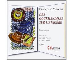Des Gourmandises Sur lEtagere (CD)