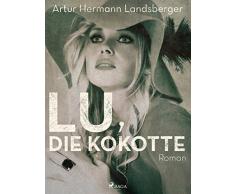 Lu, die Kokotte