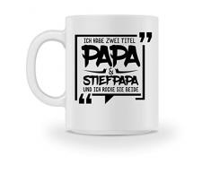 Galeriemode Ich habe zwei Titel Papa & Stiefpapa - Tasse