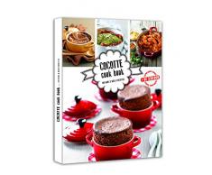 Cocotte cook book 100 mini et maxi cocottes (French Edition)