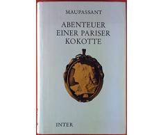 Abenteuer einer Pariser Kokotte