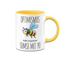 Tassenbrennerei Bienen Tasse mit Spruch Optimismus heißt umgedreht Sumsi mit Po lustige Bürotasse Sprüche Tassen lustig - gelb