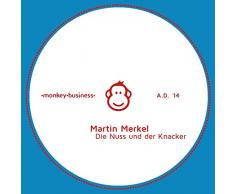 Die Nuss und der Knacker, Pt. 1