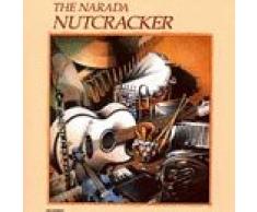 The Narada Nutcracker