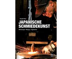 Japanische Schmiedekunst: Werkzeuge • Messer • Schwerter