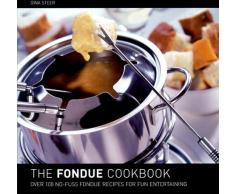 The Fondue Cookbook [With Paper with Flaps]