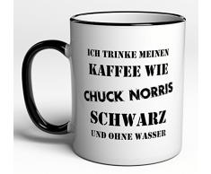 Tasse Ich trinke meinen Kaffee wie Chuck Norris - schwarz und ohne Wasser