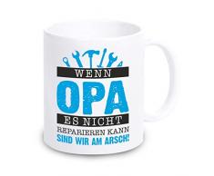 4youDesign Tasse • Wenn Opa es Nicht reparieren kann sind wir am Arsch • Opa - Geschenkidee zu Weihnachten, Geburtstag, Nikolaus, Geschenk für Opa - Großvater - Opi