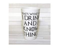 Lustige Latte-Tasse mit AufschriftI Drink and I Know Things (Thats What I Do)