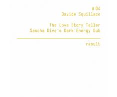 The Love Story Teller (Sascha Dives Dark Energy Dub)