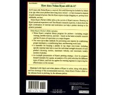 Nolan Ryans Pitchers Bible: The Ultimate Guide to Power, Precision, and Long-Term Performance