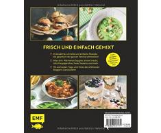 MIX MIT! Das Kochbuch für meine Thermo-Küchenmaschine - für jeden Tag: 55 Rezepte für die ganze Familie