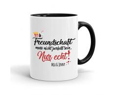 True Statements Tasse Freundschaft muss nicht perfekt sein nur echt Wunsch Name - personalisierte Kaffeetasse mit Wunsch-Name - spülmaschinenfest - tolles Geschenk zu Weihnachten, innen schwarz