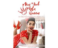 New York Pasta Queen: Ein Teller Pasta kommt selten allein