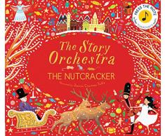 Courtney-Tickle, J: Story Orchestra: The Nutcracker