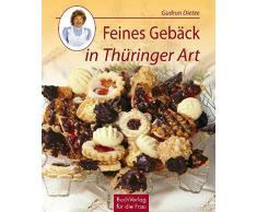 Feines Gebäck in Thüringer Art