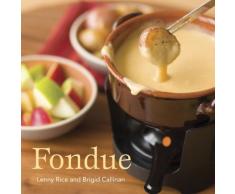 Fondue: [A Cookbook] (English Edition)