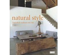Natural style: Natürlich Wohnen mit Stil
