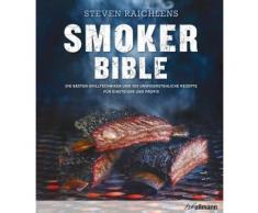 Gebundenes Buch »Steven Raichlens Smoker Bible«