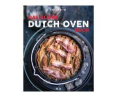 Das kleine Dutch Oven Buch - Outdoor-Wissen: Tipps und Techniken