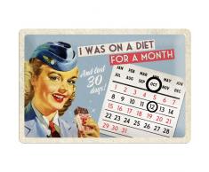 Nostalgic-Art 22205 Say it 50s - On A Diet For A Month, Kalender-Blechschild 20x30 cm