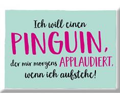 Grafik-Werkstatt Pinguin… | Kühlschrank Lustig mit Spruch | 9 x 6, 5 x 0, 4 cm | Vintage | Retro | Nostalgic Magnet, Metall, Uni, 5 x cm