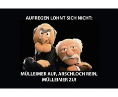 Schatzmix Muppets Waldorf und Statler Aufregen lohnt Sich Nicht: Mülleimer auf, Arschloch rein, Mülleimer zu! Funny Sprüche Blechschild, 20x30 cm Deko