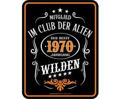 RAHMENLOS Deko Blechschild als Geschenk zum 50. Geburtstag - Im Club der Alten Wilden