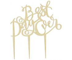 Best Day Ever-Cake Topper aus Holz
