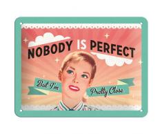 Nostalgic-Art - Say it 50s Nobody Is Perfect - Blechschild - 15x20cm