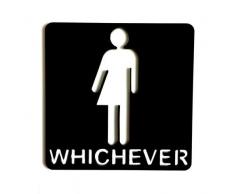 Super Cool Creations Unisex WC Türschild Whichever schwarz 12 x 12 cm