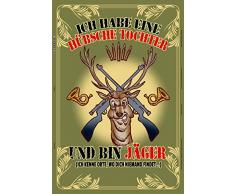 Ich Habe eine hübsche Tochter…und ich Bin Jäger lustig blechschild