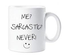 60 Second Makeover Limited 60SECMUG394 60 Second Makeover Me Sarcastic Never Becher Sarcasm Sacrastic Friend Geschenk Tasse Geburtstag Weihnachten, keramik, weiß